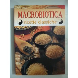 MACROBIOTICA RICETTE CLASSICHE