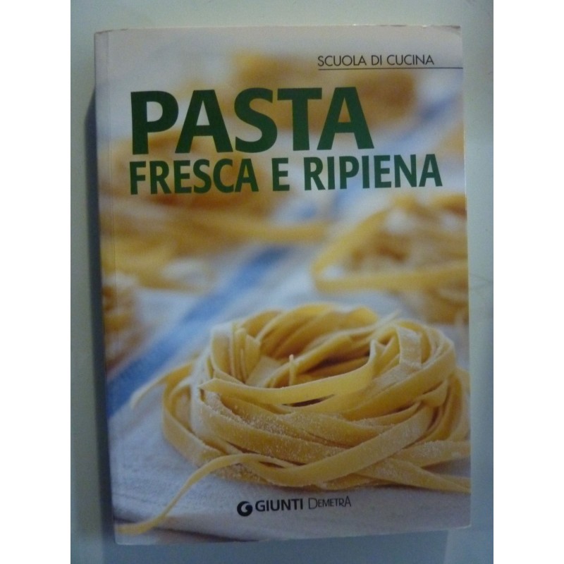 PASTA FRESCA E RIPIENA