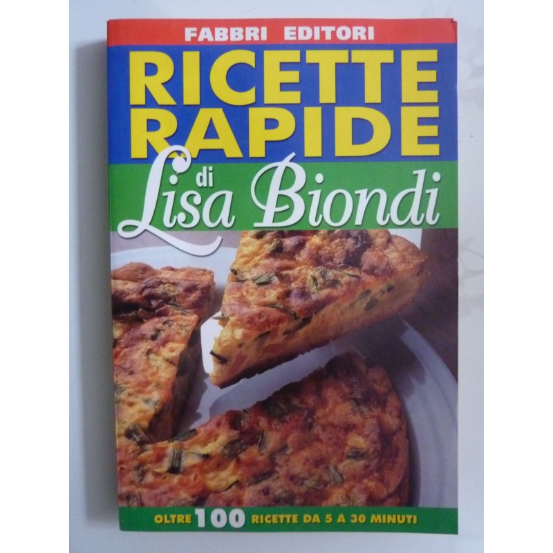 RICETTE RAPIDE DU LISA BIONDI