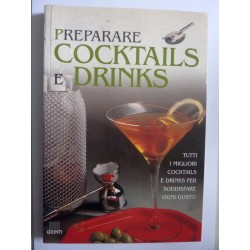 PREPARARE COCKTAILS E DRINKS