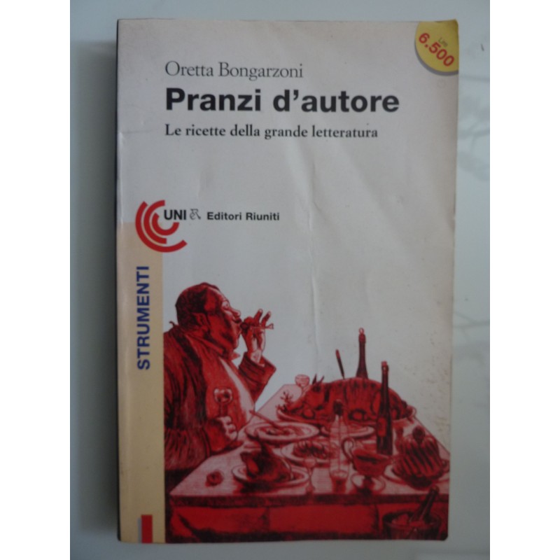 PRANZI D'AUTORE Le ricette della grande letteratura