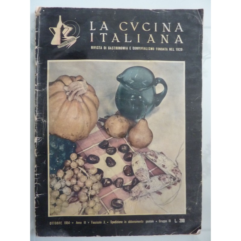 LA CUCINA ITALIANA Ottobre 1954 Anno III Fascicolo