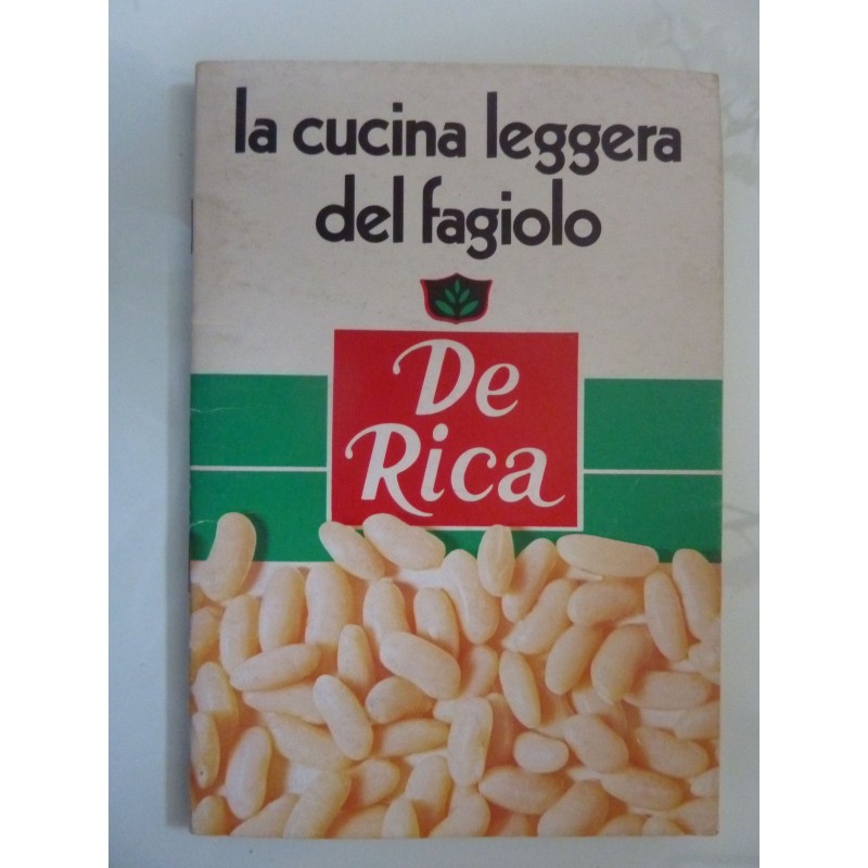 DE RICA LA CUCINA LEGGERA DEL FAGIOLO