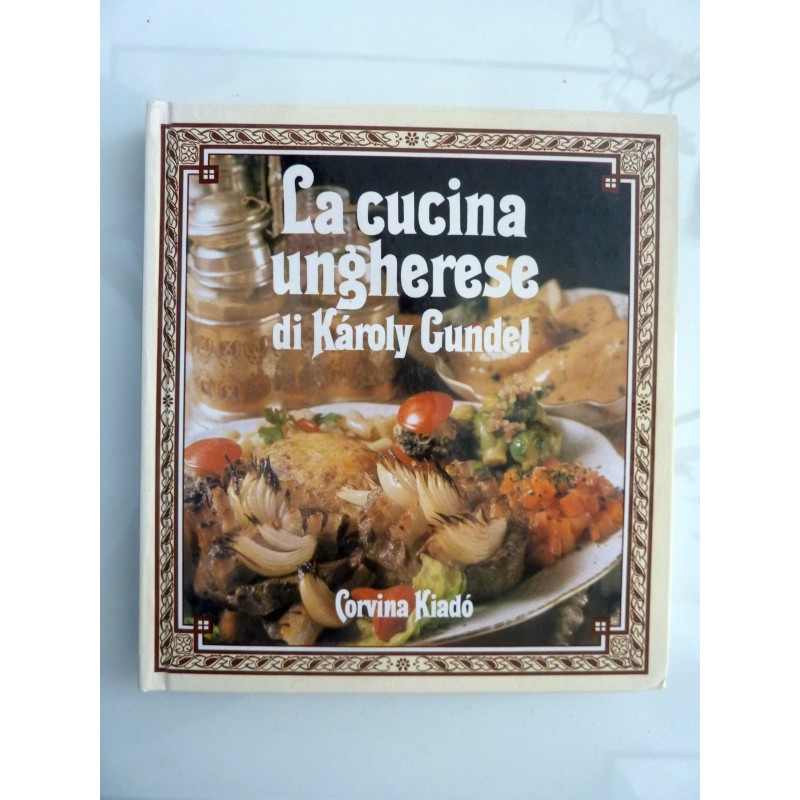 LA CUCINA UNGHERESE