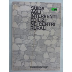 GUIDA AGLI INTERVENTI EDILIZI NEI CENTRI RURALI