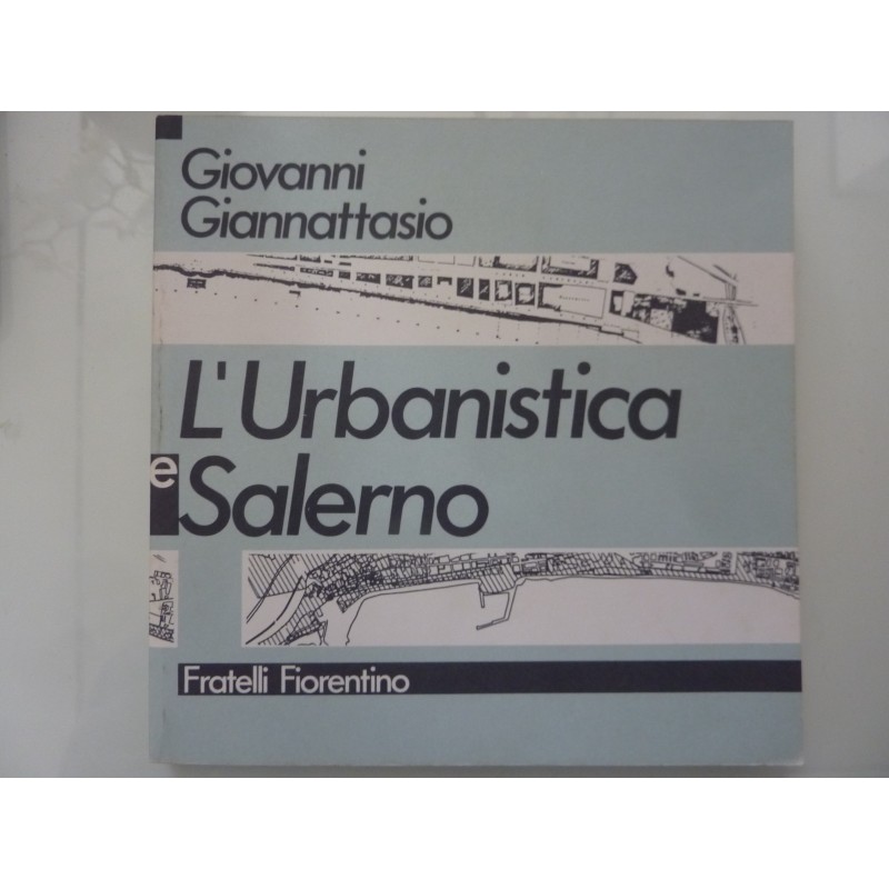 L'URBANISTICA E  SALERNO