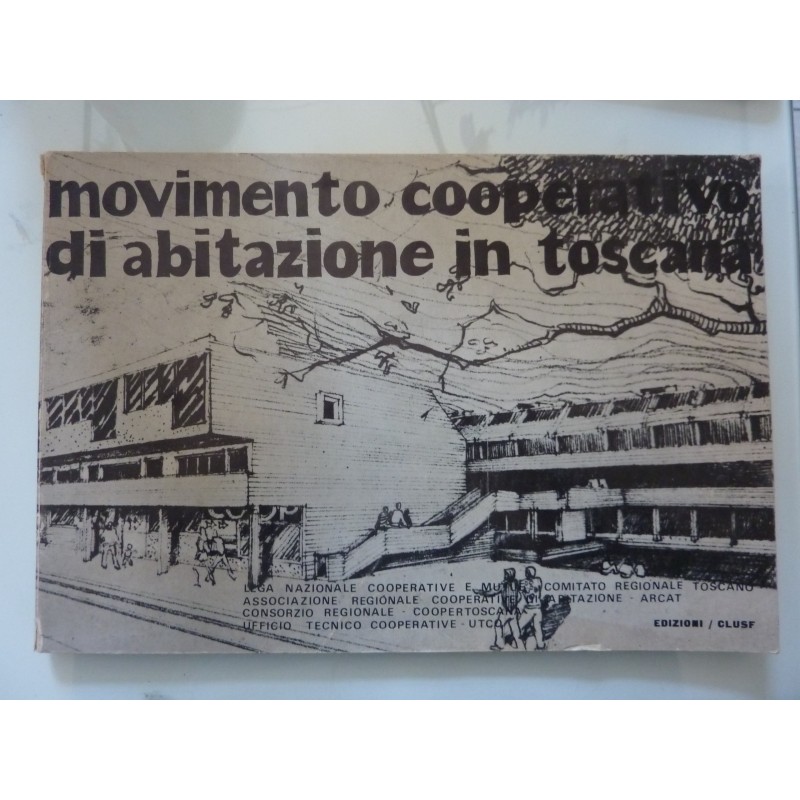 MOVIMENTO COOPERATIVO DI ABITAZIONE IN TOSCANA