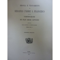 CONSTITUTIONES ORDINIS FRATRUM MINORUM CAPPUCCINORUM Vol. I Constitutiones Antiquae ( 1529 - 1643 ) - Vol. II Constitutiones Rec