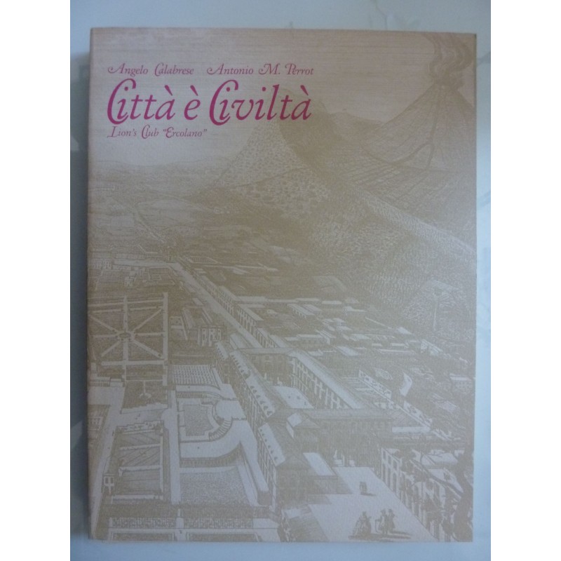 CITTA' E CIVILTA' Lions Club Ercolano