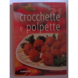 CROCCHETTE E POLPETTE