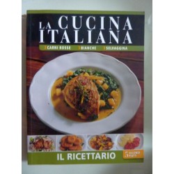 LA CUCINA ITALIANA IL RICETTARIO 5 Carni rosse, bianche, selvaggina