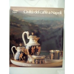 CIVILTA' DEL CAFFE' A NAPOLI