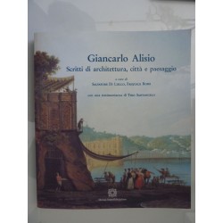 GIANCARLO ALISIO Scritti di architettura, città e paesaggio