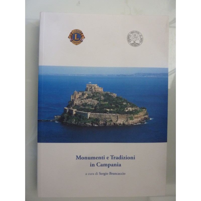 Monumenti e Tradizioni in Campania