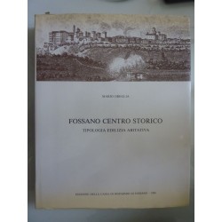 FOSSANO CENTRO STORICO TIPOLOGIA EDILIZIA ABITATIVA