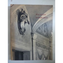 La Sede del Consiglio Provinciale di Milano PALAZZO ISIMBARDI