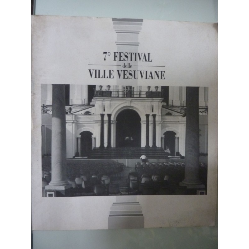 7° FESTIVAL DELLE VILLE VESUVIANE Progetto '700"