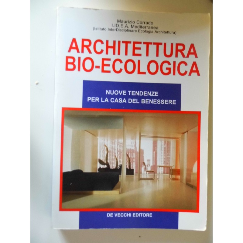 ARCHITETTURA BIO - ECOLOGICA