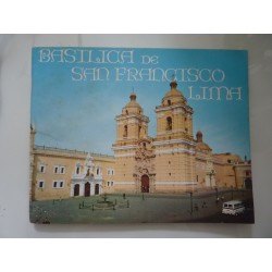 BASILICA DE SAN FRANCISCO LIMA