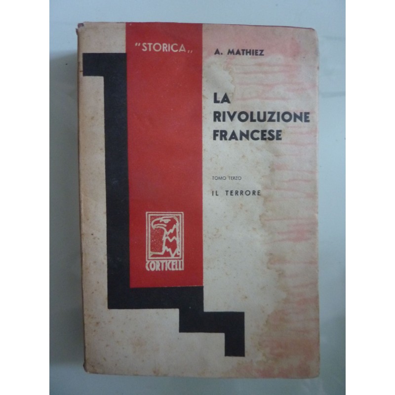 LA RIVOLUZIONE FRANCESE Tomo III IL TERRORE