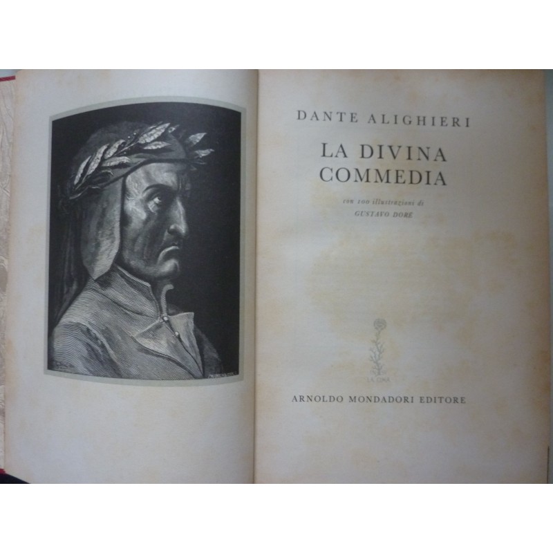 LA DIVINA COMMEDIA  con 100 illustrazioni di GUSTAVE DORE'