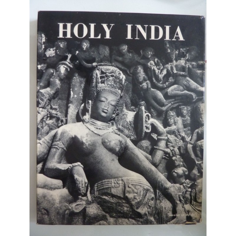 Collections des ides photographiques, 12 INDE SACREE Texte et photographies de GILBERT ETIENNE