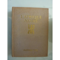 L'AFRIQUE NOIRE ETHIOPIE, MADAGASCAR