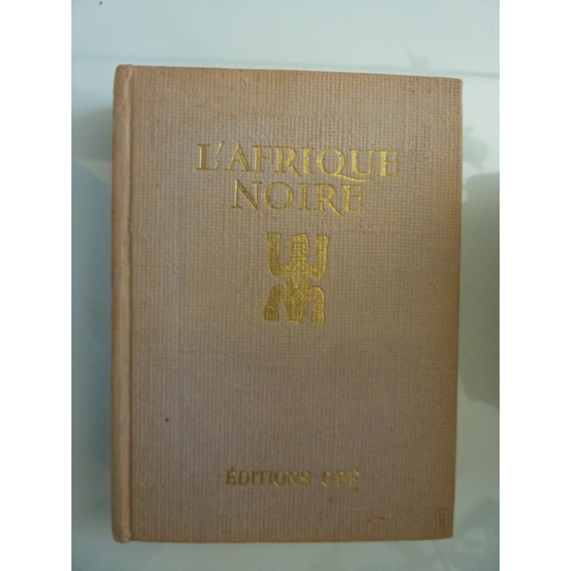 L'AFRIQUE NOIRE ETHIOPIE, MADAGASCAR