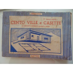 CENTO VILLE E CASETTE 111 PROGETTI MODERNI ( prospetti e piante ) Seconda Edizione ampliata