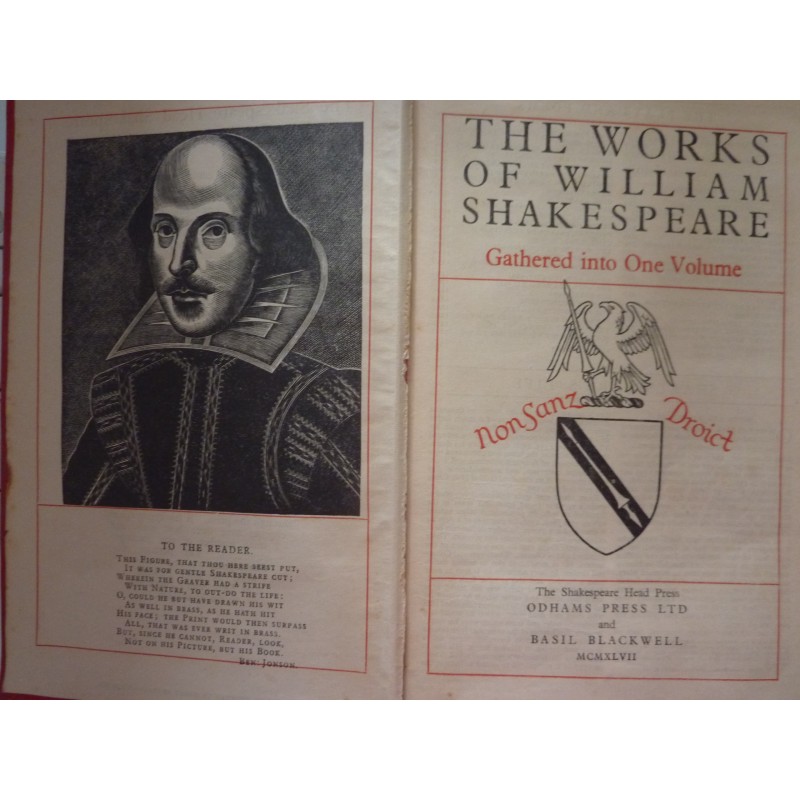 THE WORKS OF WILLIAM SHAKESPEARE Gathered into One Volume