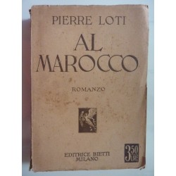 AL MAROCCO Romanzo. Traduzione di LINDA RODA