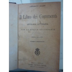 Il Libro dei Commenti ANTOLOGIA LETTERARIA PER LE SCUOLE SECONDARIE Vol. I - II - III