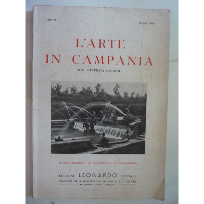 L'ARTE IN CAMPANIA CON ITINERARI ARTISTICI Anno VII Maggio 1975