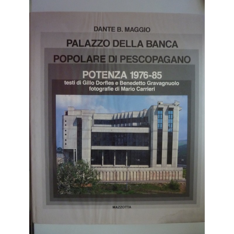 PALAZZO DELLA BANCA POPOLARE DI PESCOPAGANO  POTENZA 1976 - 85