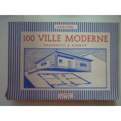 100 VILLLE MODERNE PROSPETTI E PIANTE