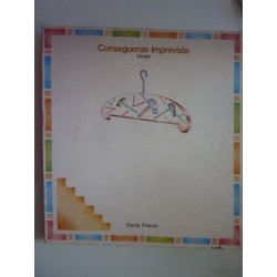 Conseguenze Impreviste DESIGN