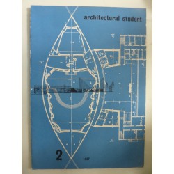 ARCHITECTURAL STUDENT Number  2 1957 Volume Four