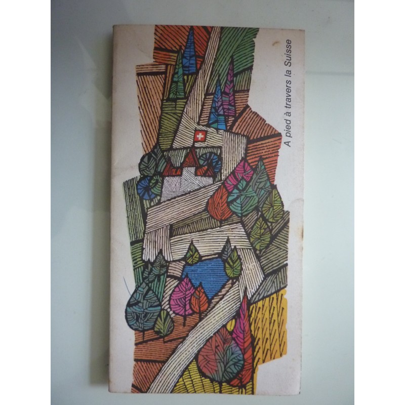 A pied a travers la Suisse
