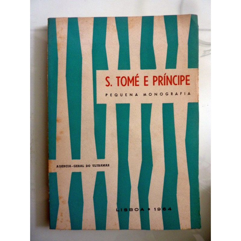 SAO TOME' E PRINCIPE PEQUENA MONOGRAFIA