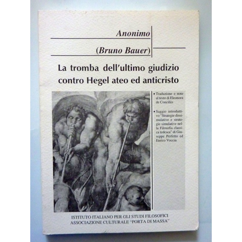 LA TROMBA DELL'ULTIMO GIUDIZIO CONTRO HEGEL ATEO ED ANTICRISTO