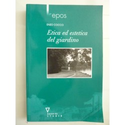 ETICA ED ESTETICA DEL GIARDINO