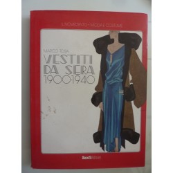 VESTITI DA SERA 1900 - 1940