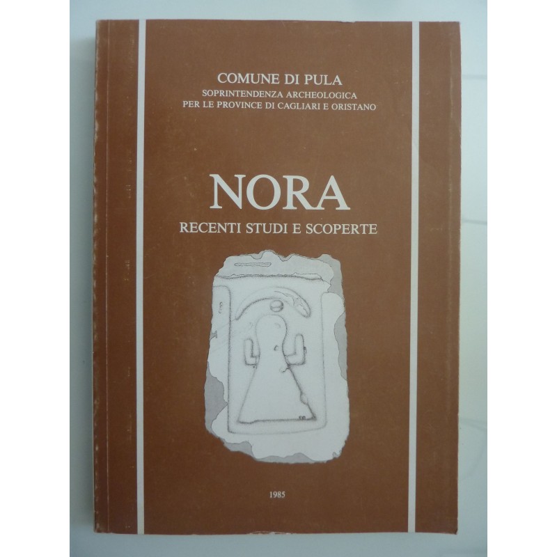 NORA RECENTI STUDI E SCOPERTE