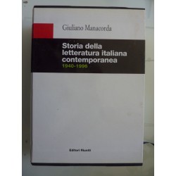 Storia della letteratura italiana contemporanea 1940 - 1996