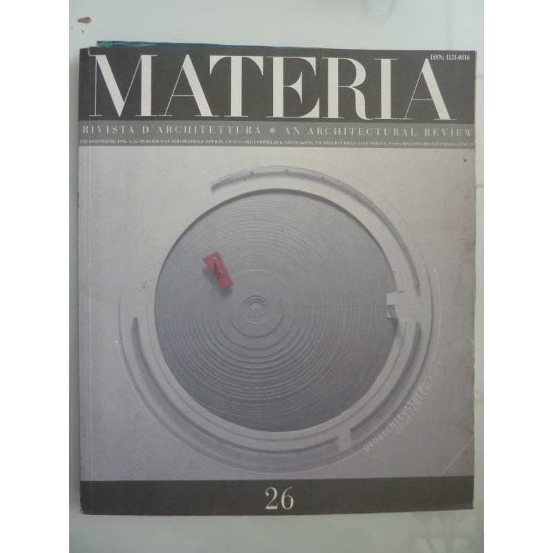 MATERIA Rivista d'Architettura n.° 26  I Quadrimestre 1998  GEOARCHITETTURA - GEOARCHITECTURE