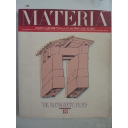 MATERIA Rivista d'Architettura n.° 13 2° Quadrimestre 1993  IL SIMBOLICO - THE SYMBOLIC