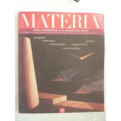 MATERIA Rivista d'Architettura n.° 19 2° Quadrimestre 1995 PROGETTO, CONCORSO, COSTRUZIONE - PROJET, COMPETITION,CONSTRUCTION