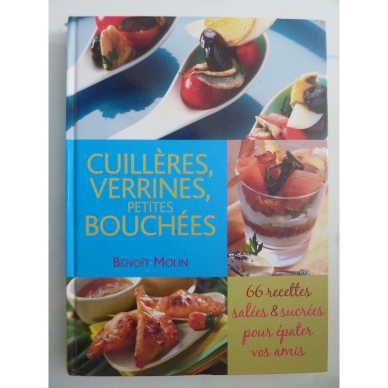 CUILLIERES, VERRINES, PETITES BOUCHEES