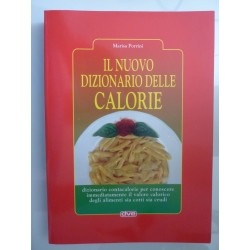 IL NUOVO DIZIONARIO DELLE CALORIE