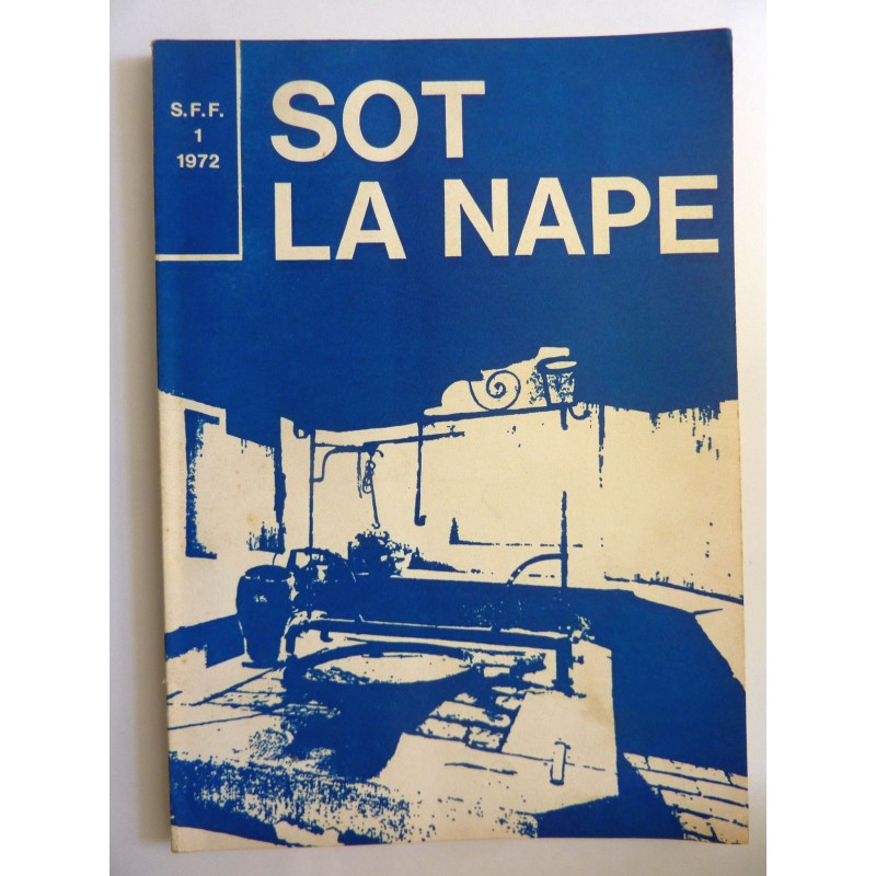 SOT LA NAPE Anno XXIV N.° 1 Gennaio - Marzo 1972